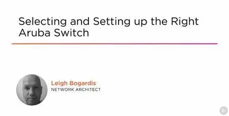Selecting and Setting up the Right Aruba Switch