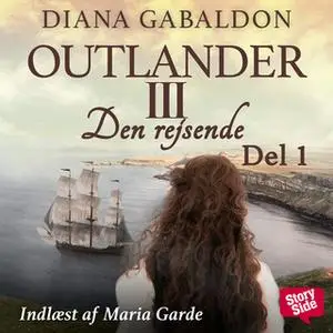 «Den rejsende - del 1» by Diana Gabaldon