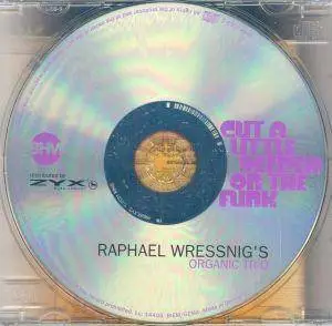 Raphael Wressnig - Cut A Little Deeper On The Funk (2007) {BHM}