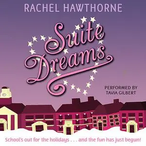 «Suite Dreams» by Rachel Hawthorne