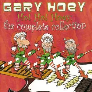 Gary Hoey - Ho! Ho! Hoey: The Complete Collection (2003)