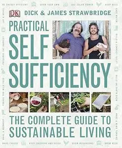 Practical Self Sufficiency (Repost)