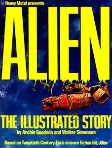 Heavy Metal Presents: Alien The Illustrated Story
