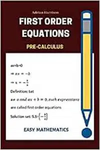 First order equations: pre calculus