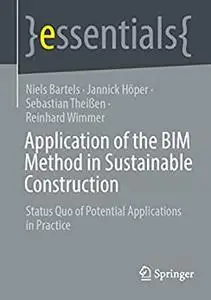 Application of the BIM Method in Sustainable Construction