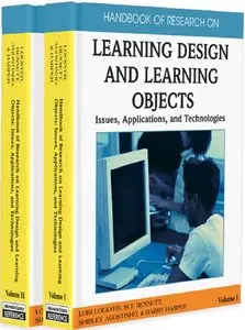 Handbook of Research on Learning Design and Learning Objects: Issues, Applications and Technologies (Repost)