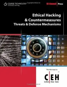 Ethical Hacking and Countermeasures: Threats and Defense Mechanisms (Repost)