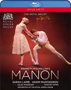 Martin Yates, Orchestra of the Royal Opera House, Sarah Lamb, Vadim Muntagirov - Kenneth MacMillan: Manon (2019) [BDRip]