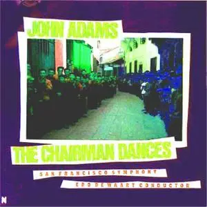 John Adams - The Chairman Dances (1987)