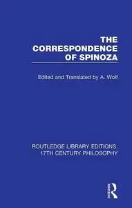 The Correspondence of Spinoza (Routledge Library Editions: 17th Century Philosophy)