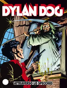 Dylan Dog Numero 10 - Attraverso lo Specchio