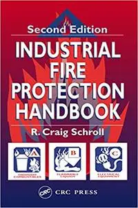 Industrial Fire Protection Handbook (Repost)