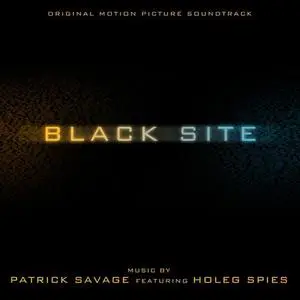 Patrick Savage - Black Site (2022) [Official Digital Download]