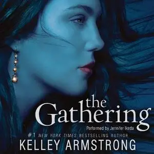 «The Gathering» by Kelley Armstrong