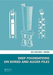 Deep Foundations on Bored and Auger Piles - BAP V: 5th International Symposium on Deep Foundations on Bored and Auger Piles (BA