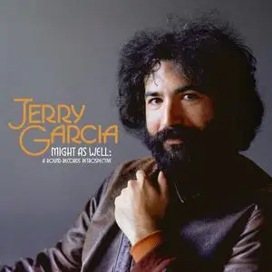 Jerry Garcia - Might As Well: A Round Records Retrospective (2023) [Official Digital Download 24/88]