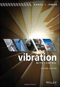 Vibration with Control, Second Edition