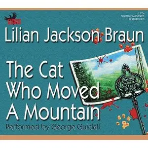 The Cat Who Moved a Mountain (Cat Who... (Audio))