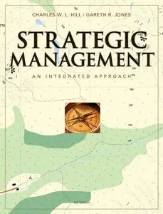 Strategic Management Theory: An Integrated Approach (9th Edition)