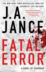 «Fatal Error» by J.A. Jance