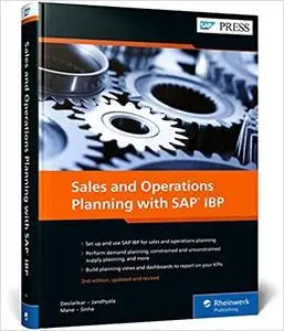Sales and Operations Planning With SAP IBP (Second Edition) (SAP PRESS)