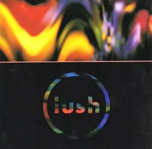 Lush - Gala (1990) (MPC) (Repost)
