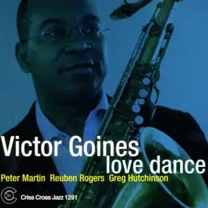 Victor Goines - Love Dance (2007)