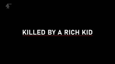 Killed by a Rich Kid (2022)