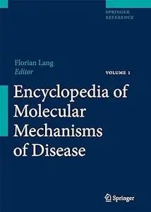 Encyclopedia of Molecular Mechanisms of Disease (Repost)