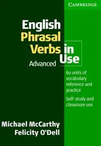 English Phrasal Verbs in Use: Advanced (Repost)