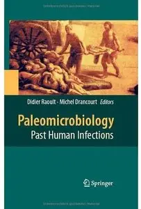 Paleomicrobiology: Past Human Infections
