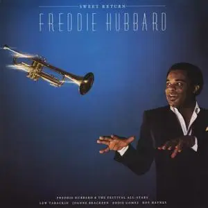Freddie Hubbard - Sweet Return (1983/2011) [Official Digital Download 24bit/192kHz]