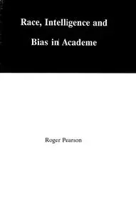 Race, Intelligence, and Bias in Academe