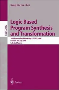 Logic Based Program Synthesis & Transformation