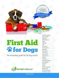 «First Aid for Dogs» by Emma A Hammett
