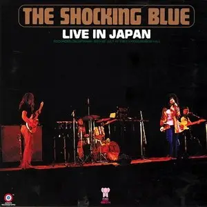 Shocking Blue - Live In Japan (1971)