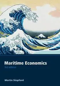 Maritime Economics, 3rd Edition