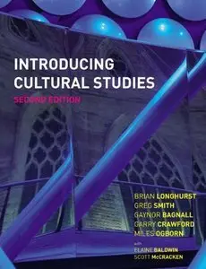 Introducing Cultural Studies (2nd Edition) (Repost)