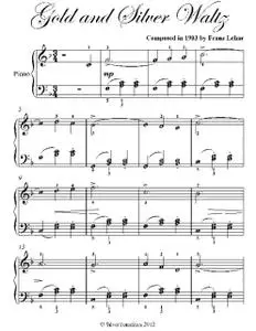«Gold and Silver Waltz Easiest Piano Sheet Music» by Franz Lehar