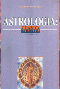 Enzo Barillà, Ciro Discepolo - Astrologia: sì e no