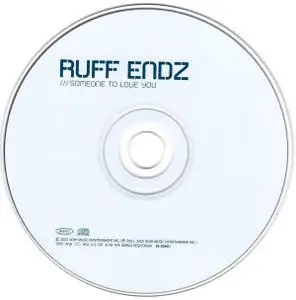 Ruff Endz - Someone to Love You (2002) {Epic}