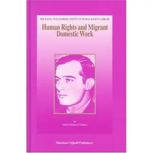 Human Rights and Migrant Domestic Work [Repost]