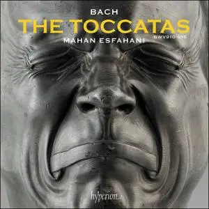 Mahan Esfahani - JS Bach: The Toccatas (2019)