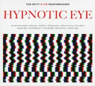 Tom Petty and the Heartbreakers - Hypnotic Eye (2014) {Reprise 543243-2}