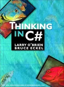 Thinking in C# (Repost)
