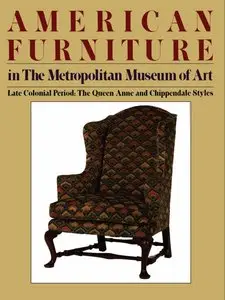 Heckscher, Morrison H.,  "American Furniture in the Metropolitan Museum of Art" (repost)