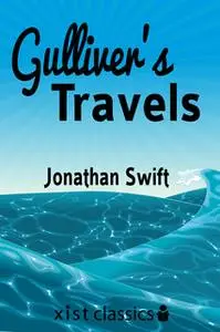 «Gulliver's Travels» by Jonathan Swift
