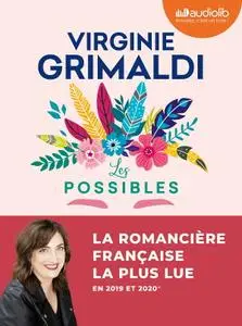 Virginie Grimaldi, "Les possibles"