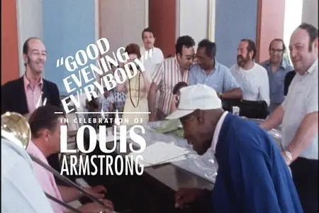 Louis Armstrong - Good Evening Evrybody (2008)
