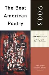 «The Best American Poetry 2003» by Yusef Komunyakaa